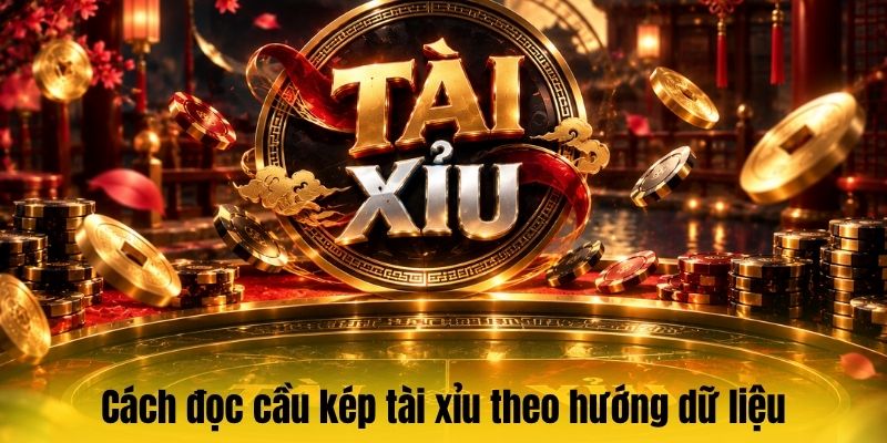 Cầu kép tài xỉu – Cách soi cầu, nhận diện chuỗi kết quả hiệu quả 4 Cách đọc cầu kép tài xỉu theo hướng dữ liệu thay vì cảm tính